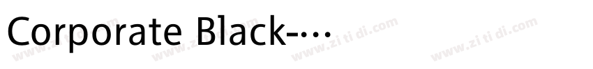 Corporate Black字体转换 Corporate Black字体转换